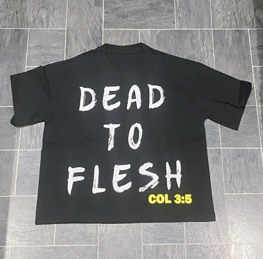 Dead To Flesh Black