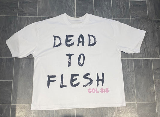 Dead To Flesh White